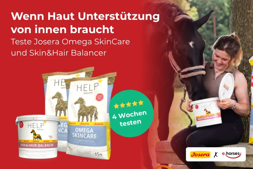 Werbegrafik von Josera und ehorses: Produkte „Josera HELP Omega SkinCare“ und „Skin & Hair Balancer“ für Pferde. Eine Frau füttert ein Pferd aus einem Eimer. Text: „Wenn Haut Unterstützung von innen braucht – 4 Wochen testen!