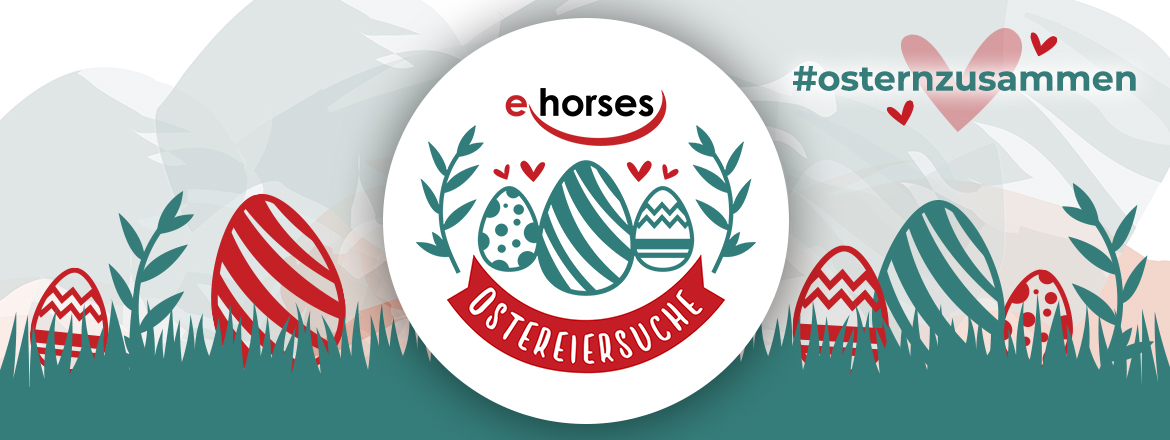 ehorses Ostereiersuche: Ostergewinnspiel 2020